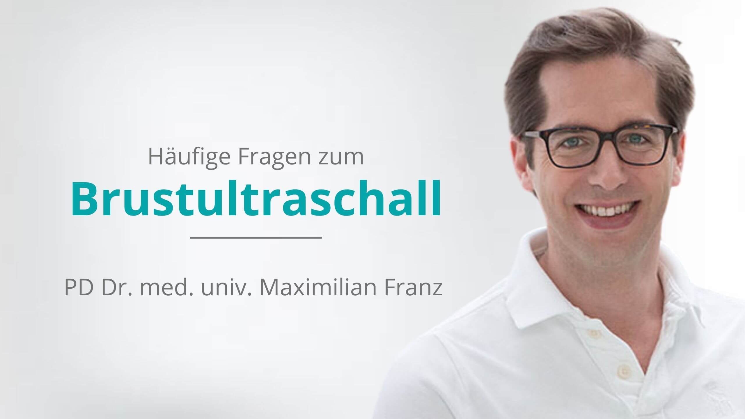 Brustultraschall München, Gynäkologe Dr. Franz