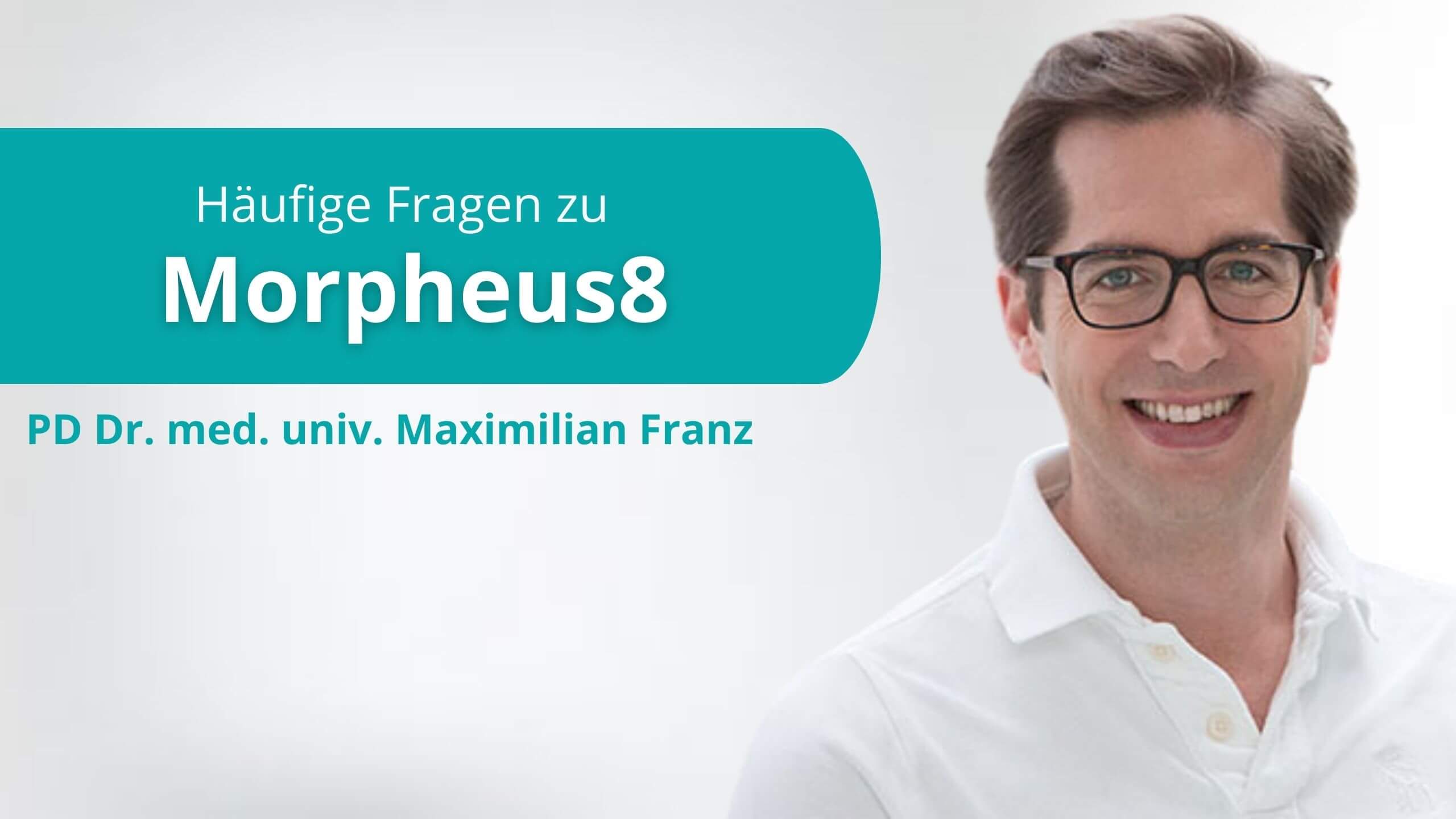 Morpheus8 München, Gynäkologe Dr. Franz